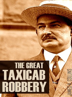 cover image of The Great Taxicab Robbery of 1912